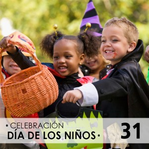 31 de Octubre | Celebración Día de los Niños
