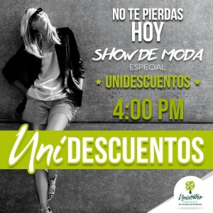 Show de Moda | Especial Unidescuentos