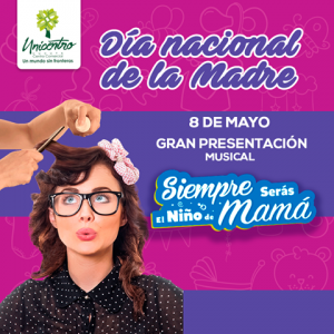 MAYO 8 | CELEBRACIÓN DÍA NACIONAL DE LA MADRE