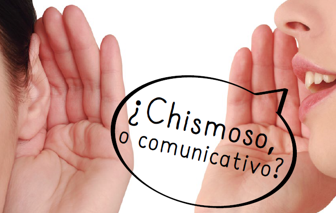 chismoso