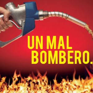 Un Mal Bombero