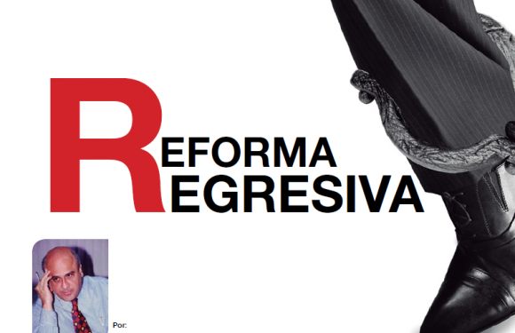 Reforma Regresiva