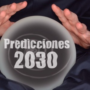 Predicciones 2030