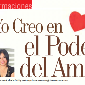 AFIRMACIONES | YO CREO EN EL PODER DEL AMOR