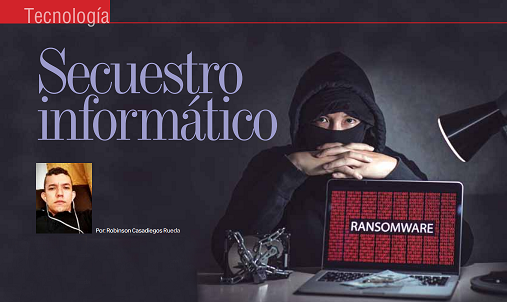 TECNOLOGÍA | Secuestro Informático