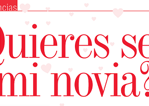 TENDENCIAS | ¿Quieres ser mi Novia?