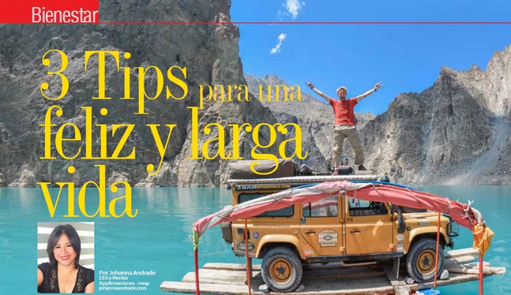 Tips para una Feliz y Larga Vida