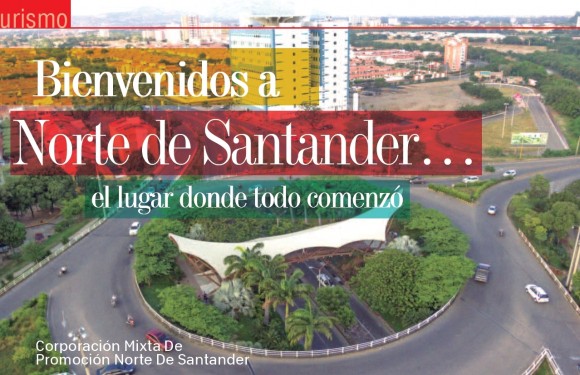 TURISMO | Bienvenidos a Norte de Santander, el Lugar Donde Todo Comenzó