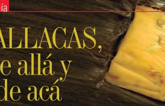 GASTRONOMÍA | Hallacas de Allá y de Acá