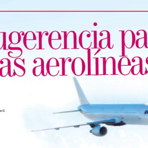 VIVENCIA | Sugerencia para las Aerolíneas