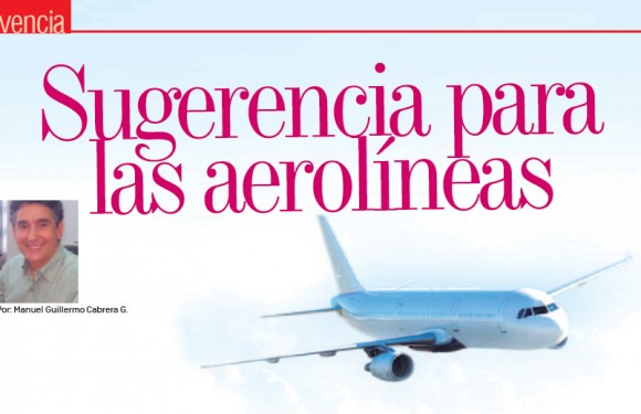 VIVENCIA | Sugerencia para las Aerolíneas