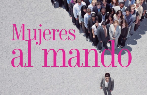 TENDENCIA | MUJERES AL MANDO