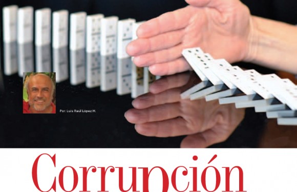 SOCIEDAD | Corrupción ¿Cómo Pararla? (Al menos un poco)