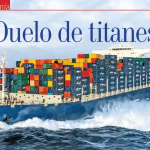 ECONOMÍA | Duelo de Titanes