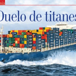 ECONOMÍA | Duelo de Titanes