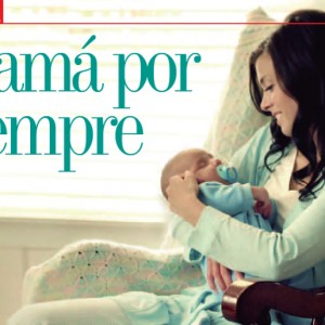 MADRES | Mamá por Siempre