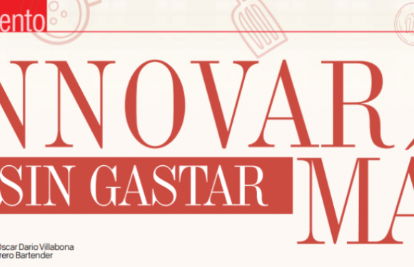 EMPRENDIMIENTO | ¡INNOVAR SIN GASTAR MÁS!