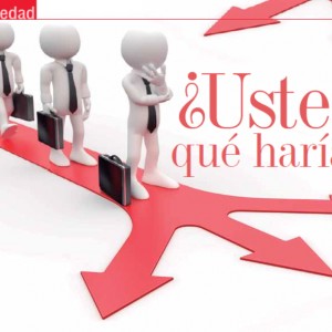 SOCIEDAD | ¿USTED QUÉ HARÍA?