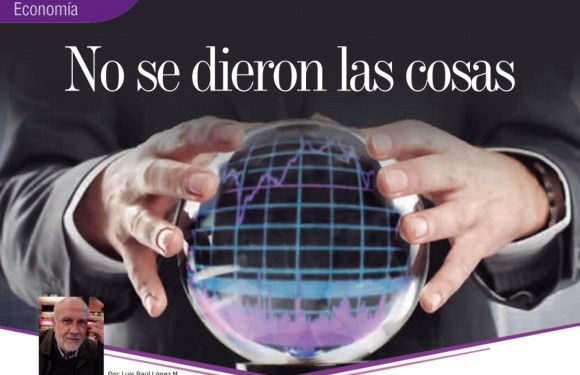 ECONOMÍA | NO SE DIERON LAS COSAS