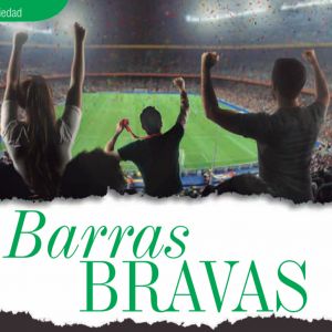 SOCIEDAD | BARRAS BRAVAS