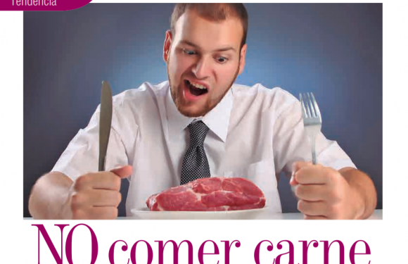 TENDENCIA | NO COMER CARNE