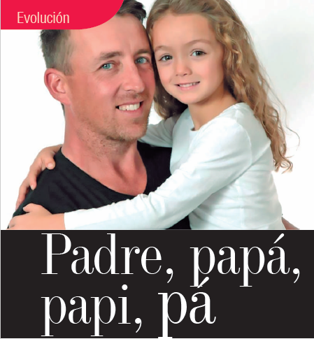 Evolución | Padre, Papá, Papi, Pa - Uninoticias Unicentro Cúcuta