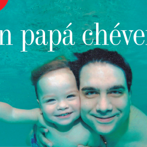 SICOLOGÍA | UN PAPÁ CHEVERE