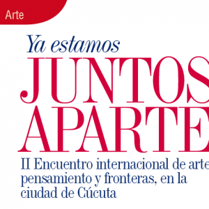 ARTE | YA ESTAMOS JUNTOS APARTE