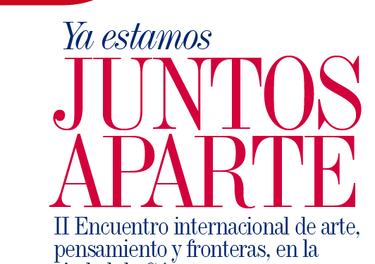 ARTE | YA ESTAMOS JUNTOS APARTE