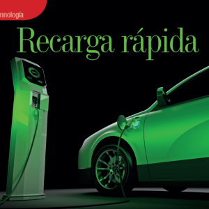 TECNOLOGÍA | RECARGA RÁPIDA