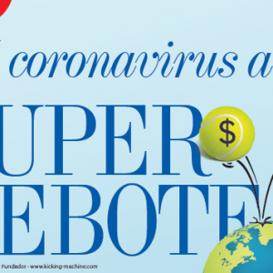 ECONOMÍA | DEL CORONAVIRUS AL SUPER REBOTE