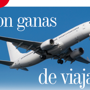 TURISMO | CON GANAS DE VIAJAR