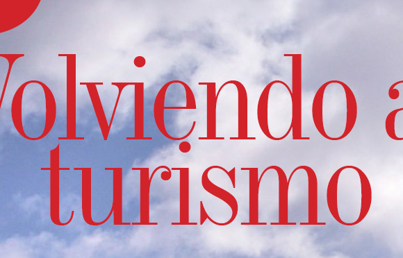 TURISMO | VOLVIENDO AL TURISMO