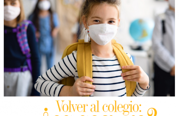 SICOLOGÍA | VOLVER AL COLEGIO: ¿ES SEGURO?