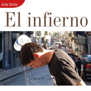 ARDE SICILIA | EL INFIERNO