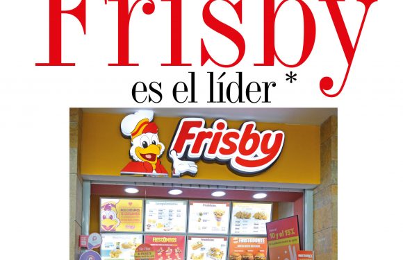 BUENAS CIFRAS | FRISBY ES EL LÍDER