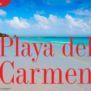 TURISMO | PLAYA DEL CARMEN