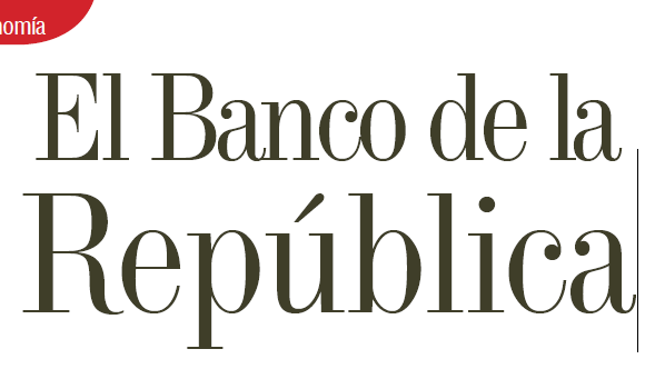 ECONOMÍA | EL BANCO DE LA REPÚBLICA