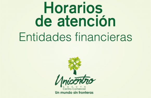 Horarios de atención Entidades Financieras