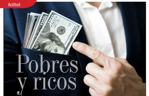 ACTITUD | POBRES Y RICOS