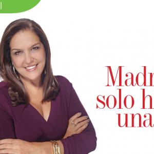 EDITORIAL | MADRE SOLO HAY UNA