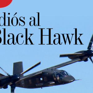 NOVEDOSO | ADIOS AL BLACK HAWK