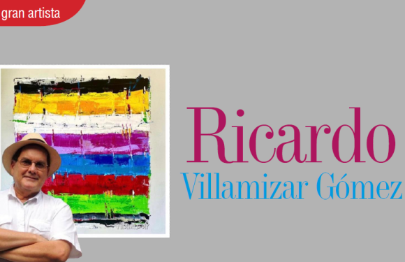 UN GRAN ARTISTA | RICARDO VILLAMIZAR GÓMEZ