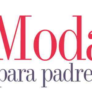 MODA | MODA PARA PADRES