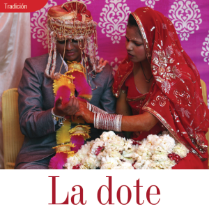 TRADICIÓN | LA DOTE